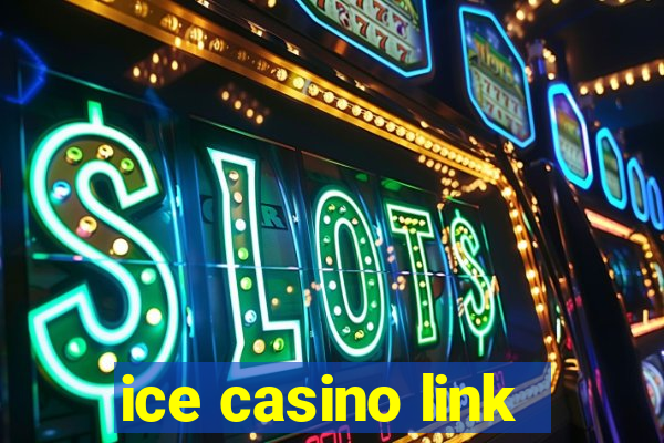 ice casino link