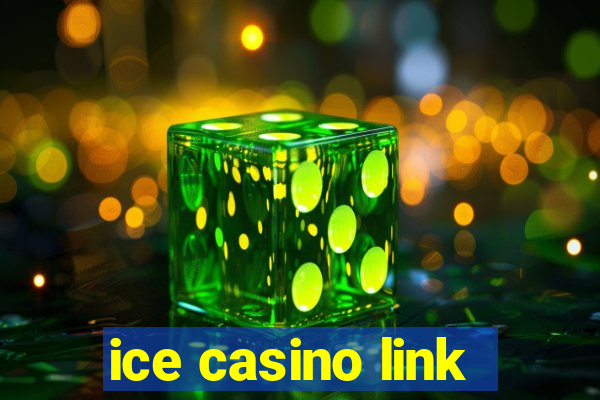 ice casino link