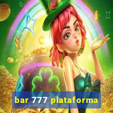 bar 777 plataforma