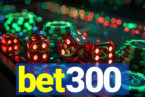 bet300