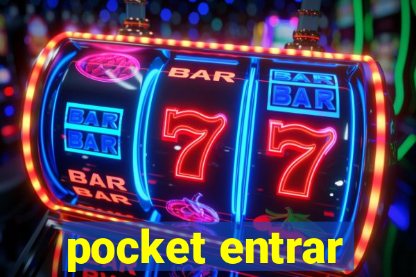 pocket entrar