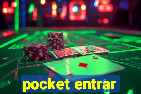 pocket entrar