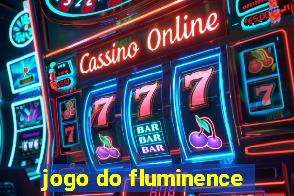 jogo do fluminence