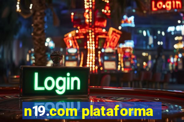 n19.com plataforma