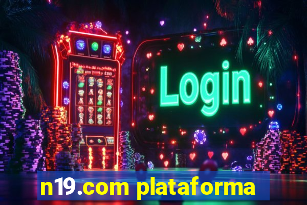 n19.com plataforma