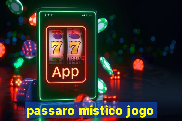 passaro mistico jogo