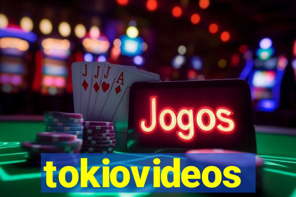 tokiovideos