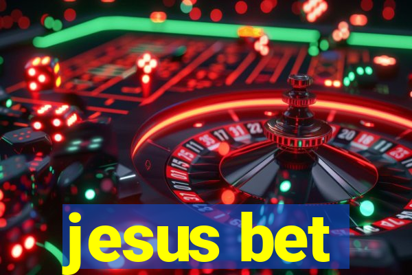 jesus bet