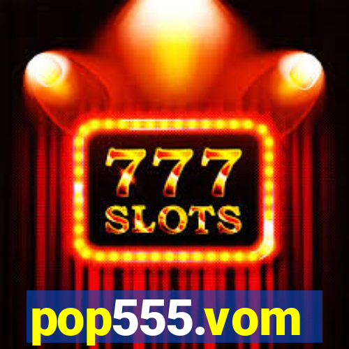 pop555.vom