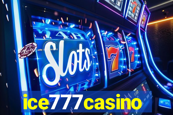 ice777casino