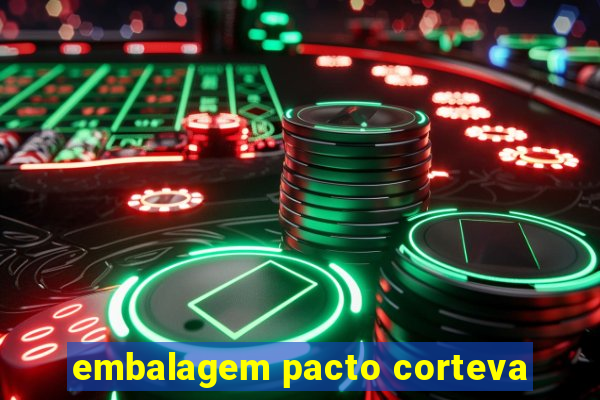 embalagem pacto corteva