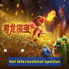 bet internacional apostas