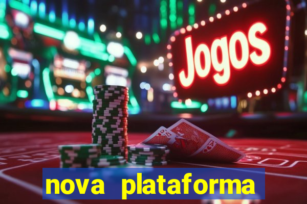 nova plataforma pagando muito