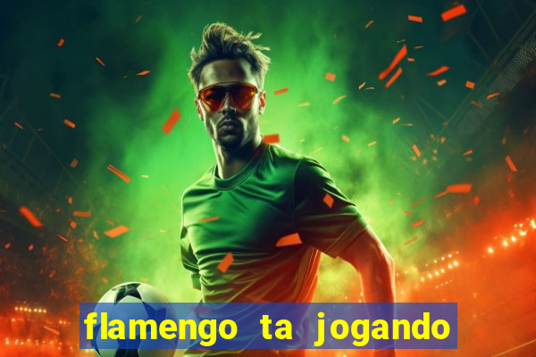 flamengo ta jogando em qual canal