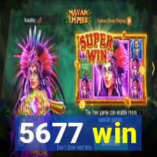 5677 win