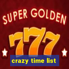 crazy time list