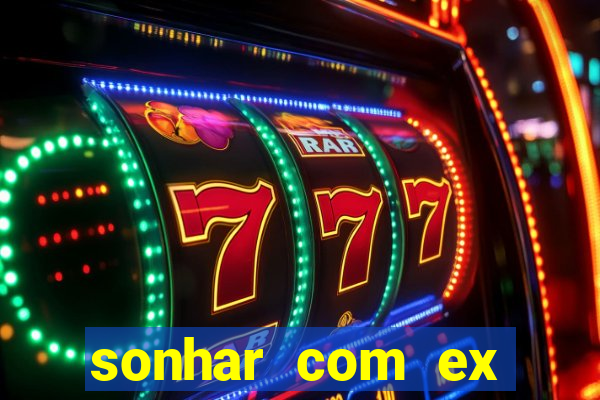 sonhar com ex colega de trabalho