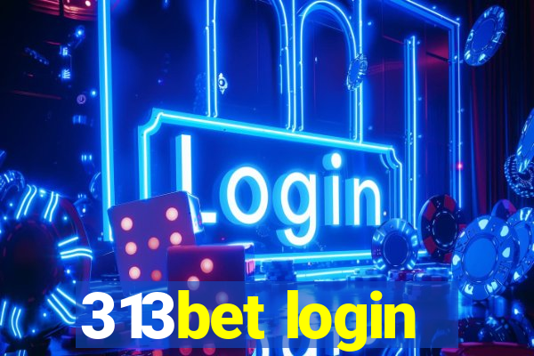 313bet login