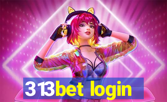 313bet login