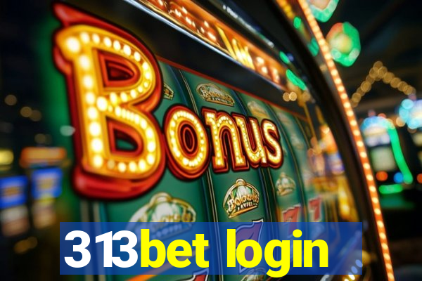 313bet login