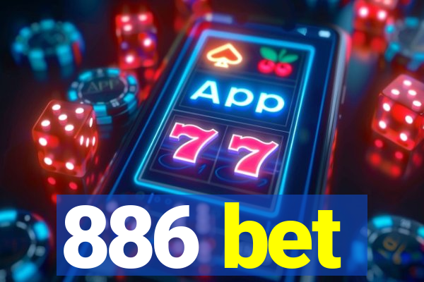 886 bet