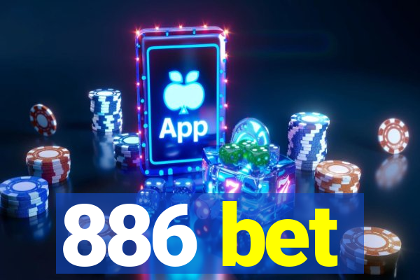 886 bet