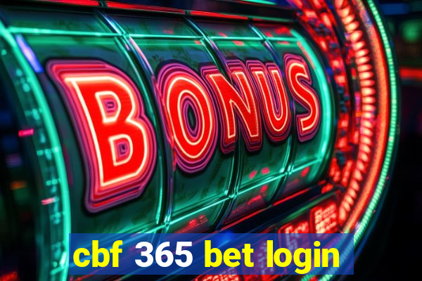 cbf 365 bet login