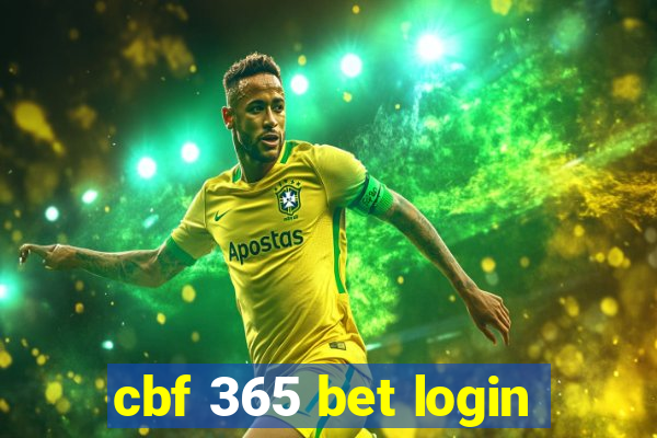 cbf 365 bet login