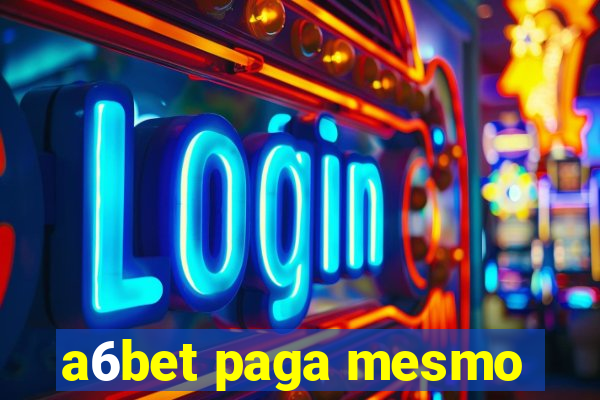 a6bet paga mesmo