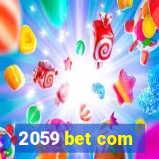 2059 bet com