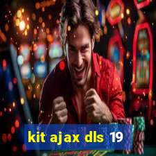 kit ajax dls 19