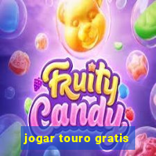 jogar touro gratis