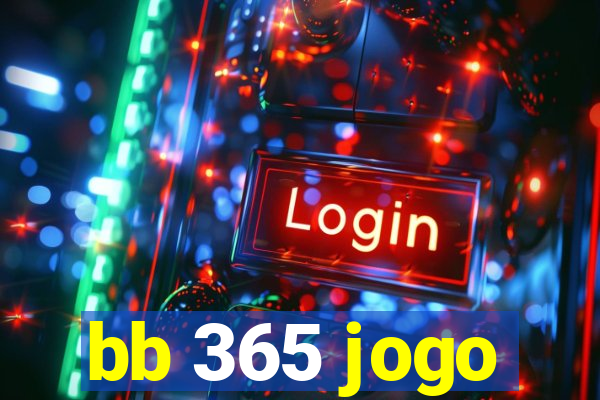 bb 365 jogo