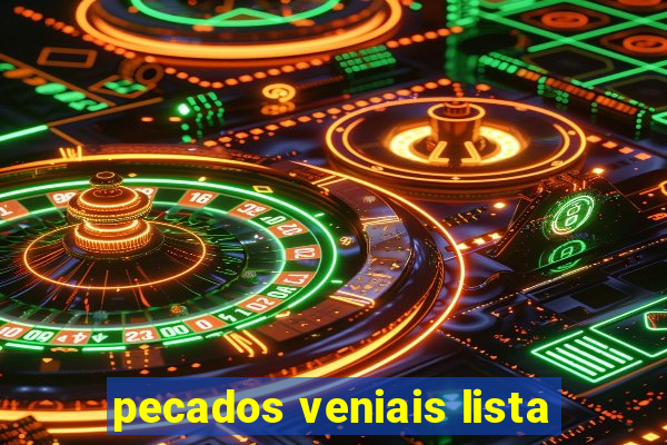 pecados veniais lista