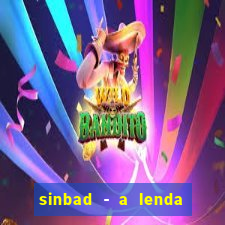 sinbad - a lenda dos sete mares online dublado