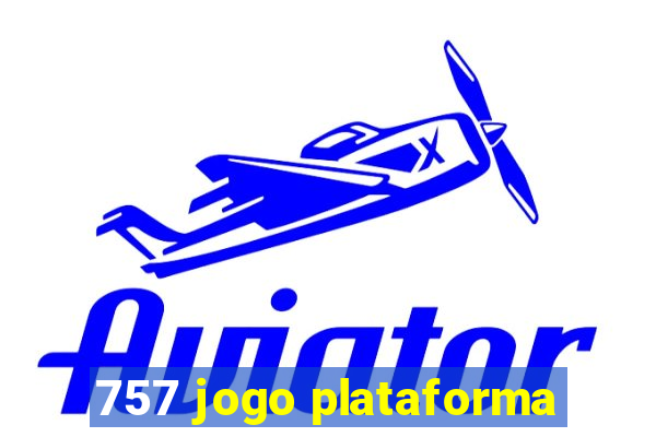 757 jogo plataforma