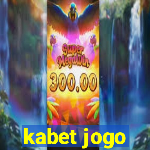 kabet jogo