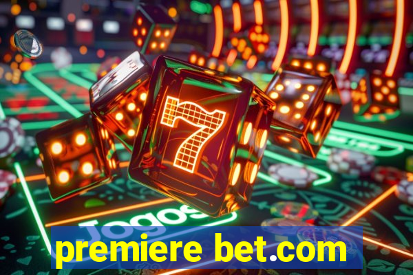 premiere bet.com