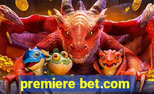 premiere bet.com