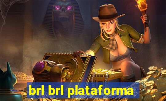 brl brl plataforma