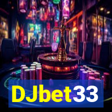 DJbet33