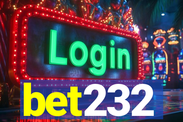 bet232