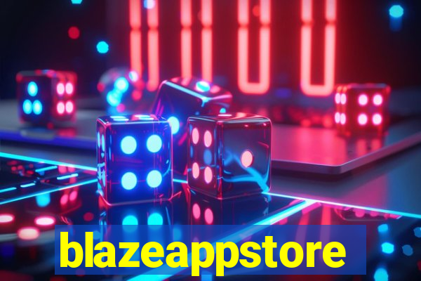 blazeappstore