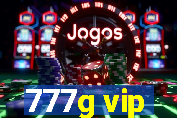 777g vip