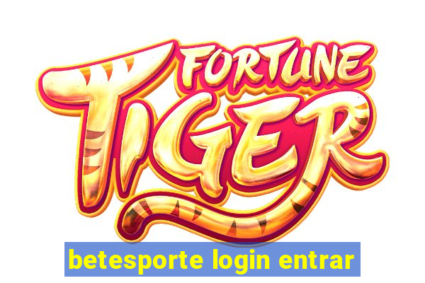 betesporte login entrar