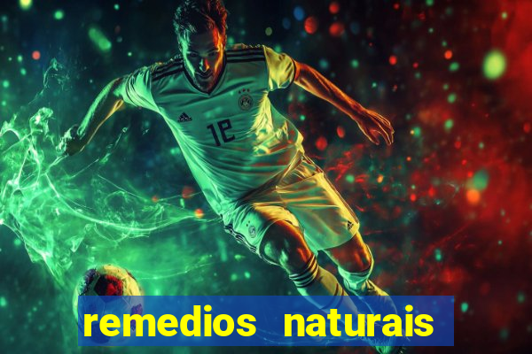 remedios naturais para diabetes