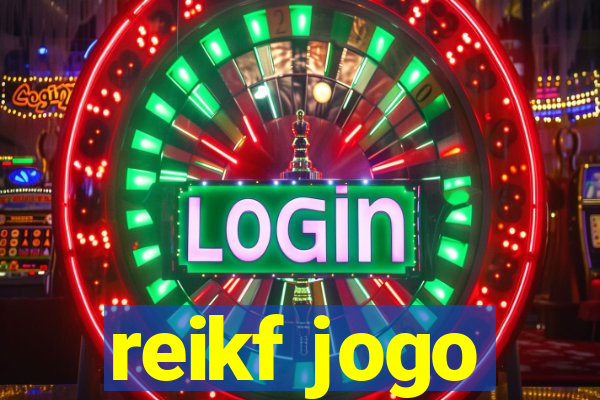 reikf jogo