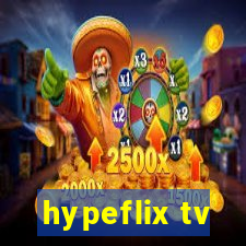 hypeflix tv