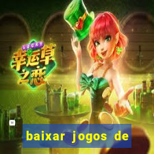 baixar jogos de ganhar dinheiro de verdade