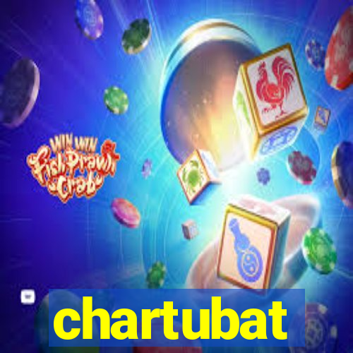 chartubat